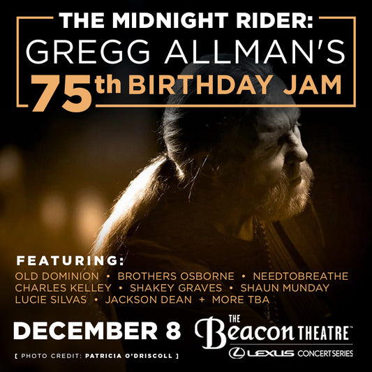 FAMILY PRE-SALE INFO: THE MIDNIGHT RIDER (GREGG ALLMAN'S 75TH BIRTHDAY JAM)