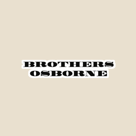 Brothers Osborne Sticker
